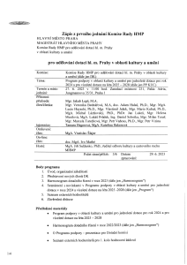 3631630_Zápis z 1. jednání Komise Rady hl. m. Prahy pro udělování dotací hl. m. Prahy v oblasti kultury a umění