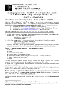 ZÁSADY pro poskytování VÍCELETÝCH účelových dotací - grantů hl. m. Prahy v oblasti kultury a umění pro roky 2014 - 2017