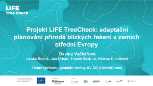 Projekt LIFE TreeCheck: adapt.plánování přírodě blízkých řešení v zemích střední Evropy