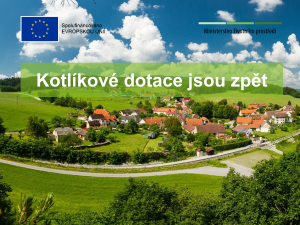 prezentace Kotlíkové dotace jsou zpět (pdf formát, vel. 4 Mbyte, zdroj MŽP, 15.7. 2021)