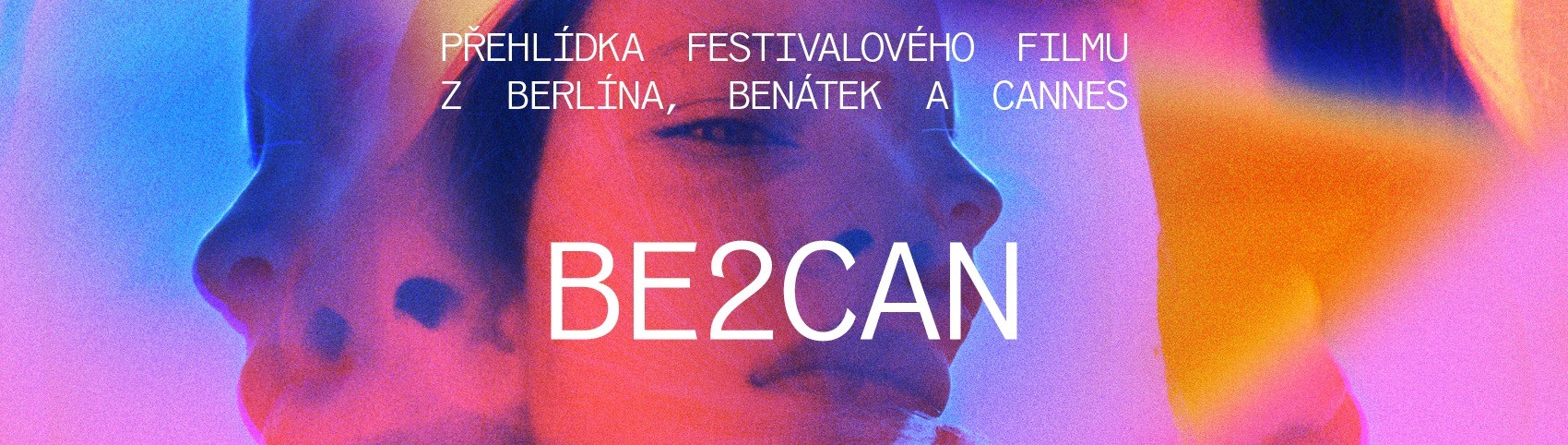 Vizuál festivalu Be2Can