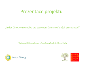 Index čistoty - metodika pro stanovení čistoty veřejných prostranství