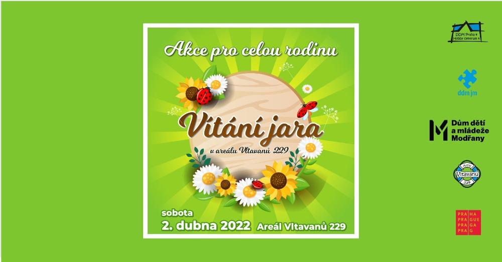 Plakát Vítání jara v pražském areálu Vltavanů 229